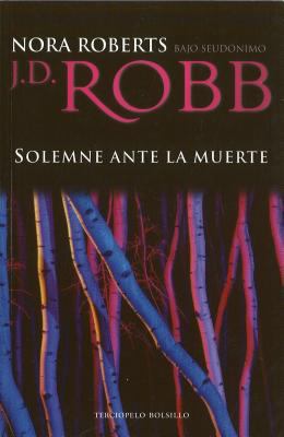 Solemne Ante la Muerte = Ceremony in Death [Spanish] 8496575845 Book Cover