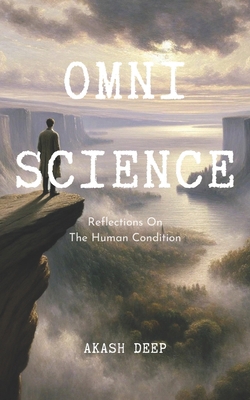 Omniscience: Reflections On The Human Condition B0CL8MR48F Book Cover
