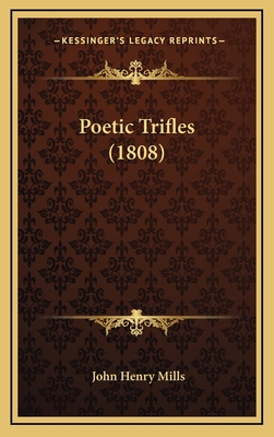 Poetic Trifles (1808) 1165823470 Book Cover