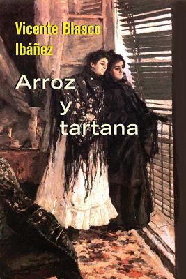 Arroz y tartana [Spanish] 153015250X Book Cover