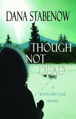Though Not Dead [Large Print] 161173018X Book Cover