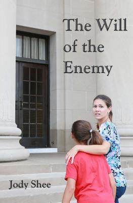 The Will of the Enemy 0615874991 Book Cover