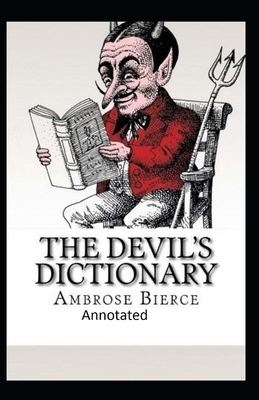 Paperback The Devil's Dictionary-(Annotated) Book