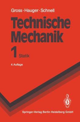 Technische Mechanik: Band 1: Statik (Springer-L... [German] 3540552863 Book Cover