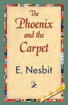 The Phoenix and the Carpet 1421838443 Book Cover