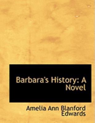 Barbara's History [Large Print] 0554924641 Book Cover