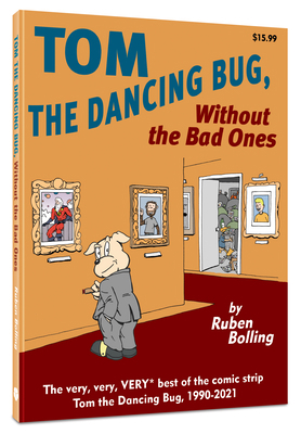Tom the Dancing Bug Without the Bad Ones 1951038401 Book Cover