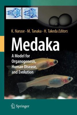 Medaka: A Model for Organogenesis, Human Diseas... 4431926909 Book Cover