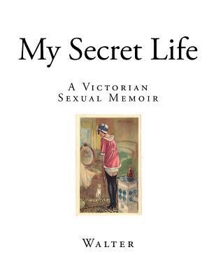My Secret Life 1544294212 Book Cover