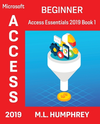 Access 2019 Beginner 1637440375 Book Cover