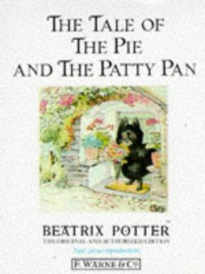 The Tale of the Pie and the Patty-Pan B001GWZ5UG Book Cover