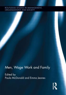 Men, Wage Work and Family 0415893763 Book Cover