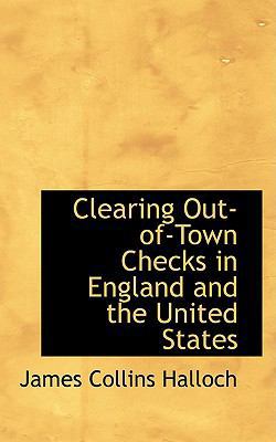 Clearing Out-Of-Town Checks in England and the ... 055940266X Book Cover