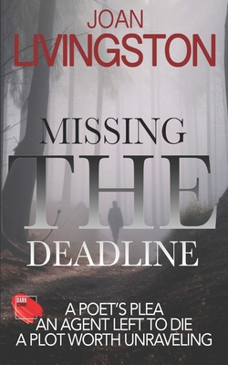 Missing the Deadline B0CX4TG38F Book Cover