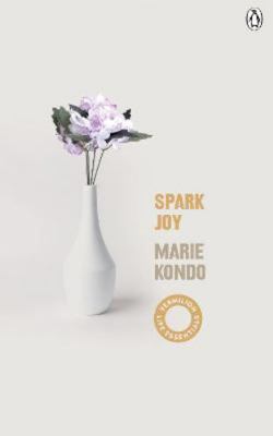 Spark Joy: An Illustrated Guide to the Japanese... 1785043498 Book Cover