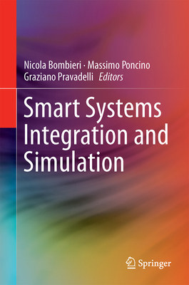 Smart Systems Integration and Simulation 3319273906 Book Cover
