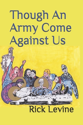 Though An Army Come Against Us 169305311X Book Cover
