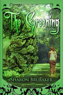 The Greening: Book 1 of the Green Man series 1497544920 Book Cover