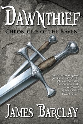 Dawnthief (Chronicles of the Raven 1) 1591027799 Book Cover