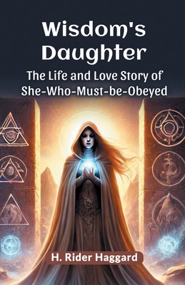 Wisdom's Daughter The Life and Love Story of Sh... 9369072225 Book Cover