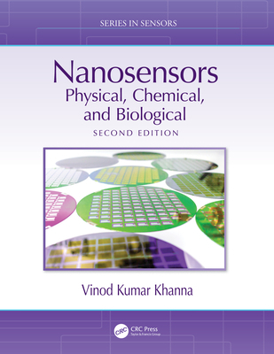 Nanosensors: Physical, Chemical, and Biological 0367457059 Book Cover