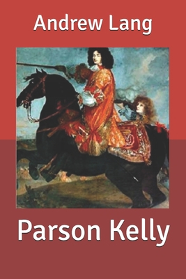 Parson Kelly B085RV57HK Book Cover