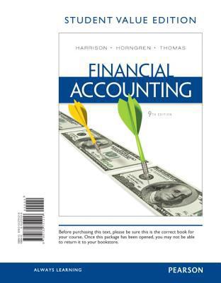 Financial Accounting, Student Value Edition 0132751216 Book Cover