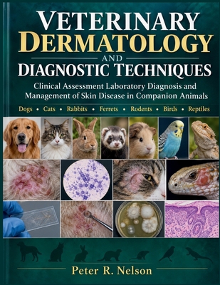 Veterinary Dermatology and Diagnostic Techniques B0HMJ9GL9J Book Cover
