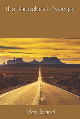 The Rangeland Avenger 1694338649 Book Cover