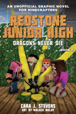 Redstone Junior High #3: Dragons Never Die 1743832052 Book Cover