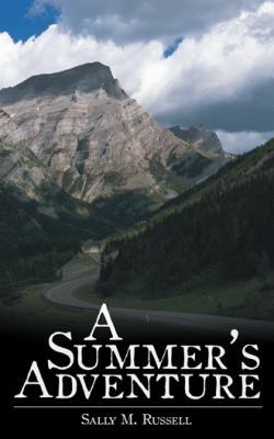 A Summer's Adventure 1481711148 Book Cover