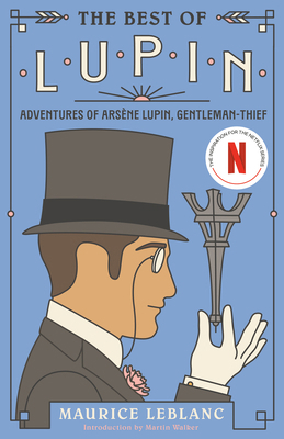 The Best of Lupin: Adventures of Arsène Lupin, ... 0593686446 Book Cover