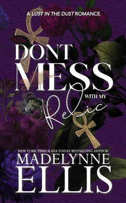 Don't Mess with my Relic [Large Print] 1917284047 Book Cover