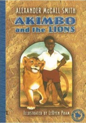 Akimbo and the Lions 1599900327 Book Cover