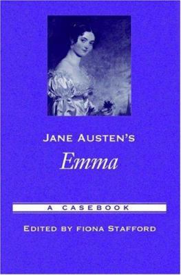 Jane Austen's Emma: A Casebook 0195175301 Book Cover