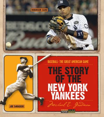 The Story of the New York Yankees 0898126479 Book Cover