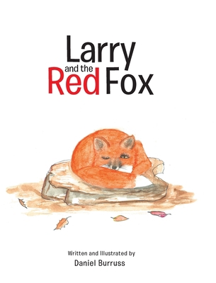 Larry and the Red Fox 1646540077 Book Cover