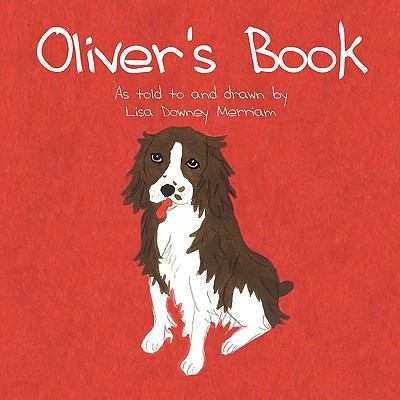 Oliver's Book 1413468691 Book Cover