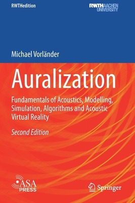 Auralization: Fundamentals of Acoustics, Modell... 3030512045 Book Cover