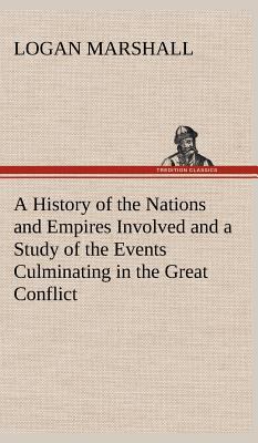 A History of the Nations and Empires Involved a... 384918241X Book Cover