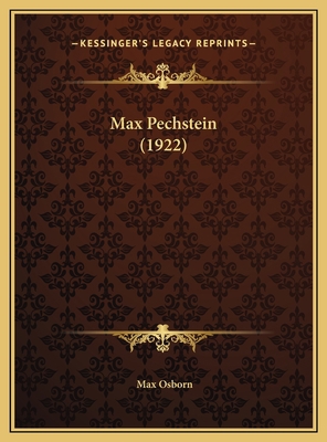 Max Pechstein (1922) 1169749518 Book Cover
