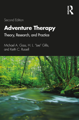 Adventure Therapy: Theory, Research, and Practice 1138584444 Book Cover