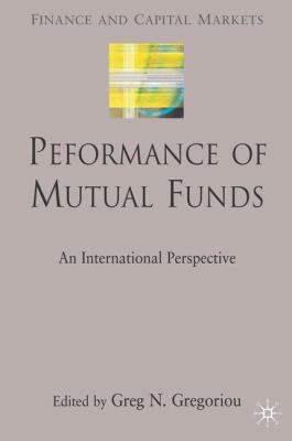 Performance of Mutual Funds: An International P... 0230019145 Book Cover