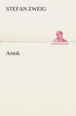 Amok [German] 384953281X Book Cover