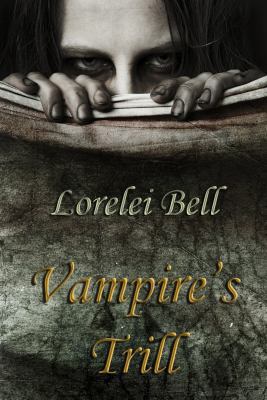Vampire's Trill 0983977534 Book Cover