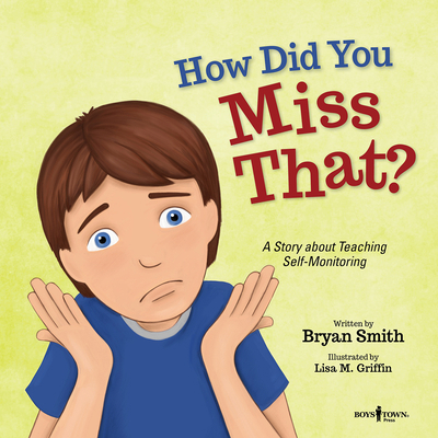 How Did You Miss That?: A Story about Teaching ... 1944882456 Book Cover