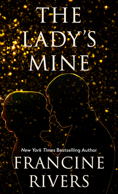 The Lady's Mine [Large Print] 1432895745 Book Cover