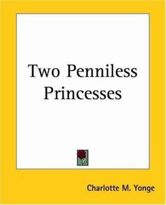 Two Penniless Princesses 1419191535 Book Cover