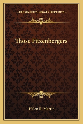 Those Fitzenbergers 1163624314 Book Cover