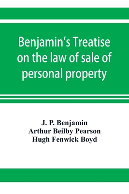 Benjamin's Treatise on the law of sale of perso... 9353921287 Book Cover